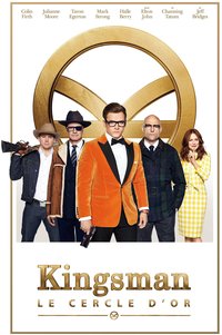 Kingsman : Le Cercle d'or