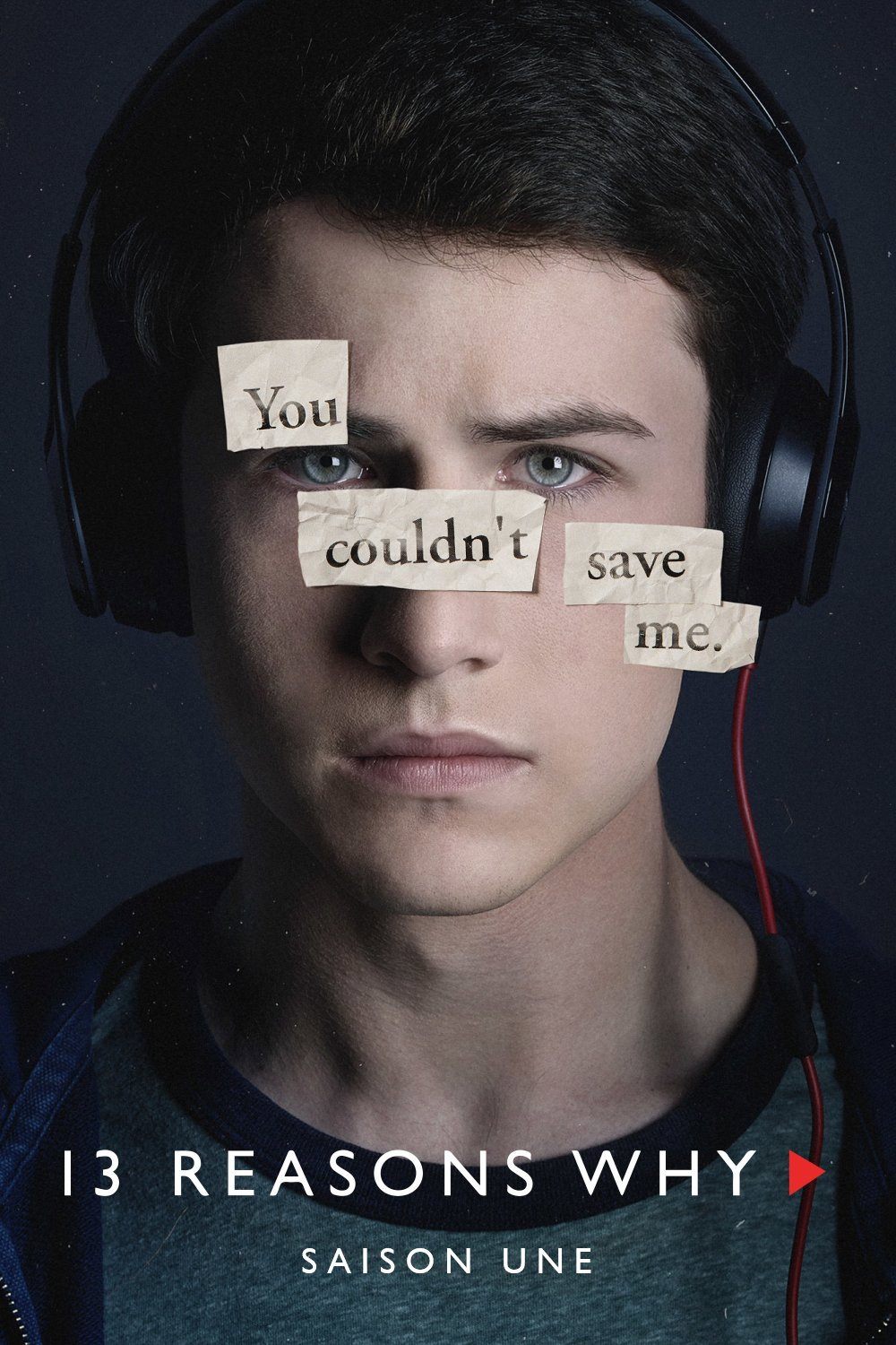 13 Reasons Why — Saison 1
