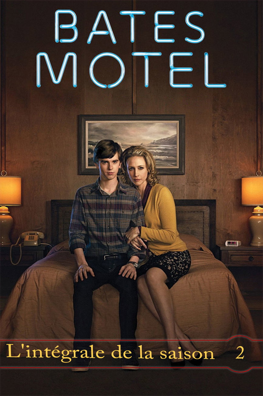 Bates Motel — Saison 2