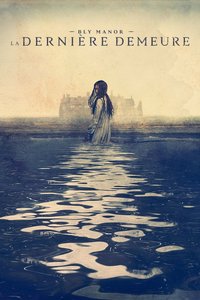 The Haunting of Bly Manor (Mini-série)