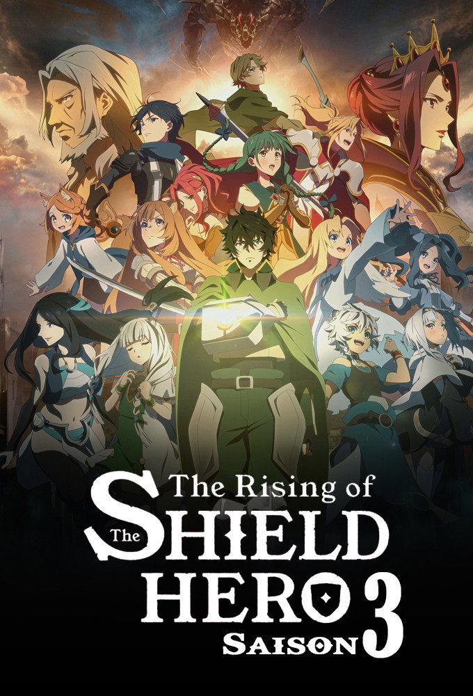 The Rising of the Shield Hero — Saison 3