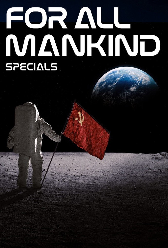 For All Mankind (Épisodes spéciaux)