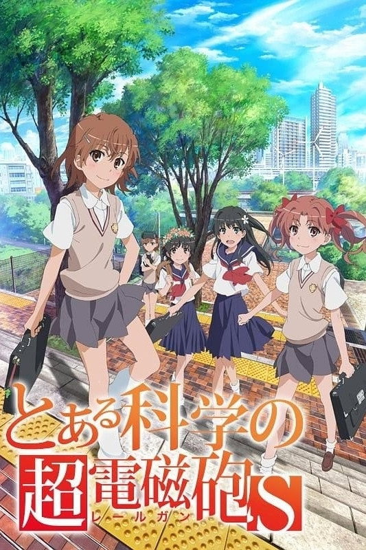 A Certain Scientific Railgun (Toaru Kagaku no Railgun S)
